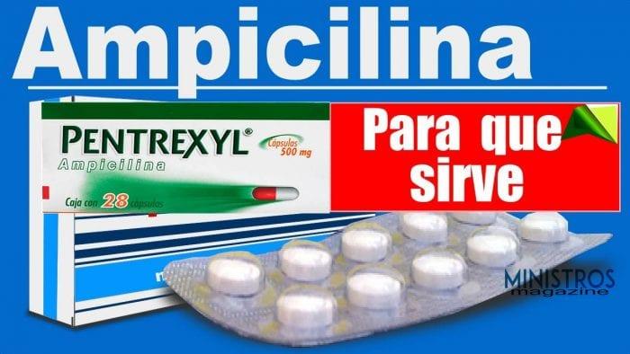 para que sirve la ampicilina 500 mg